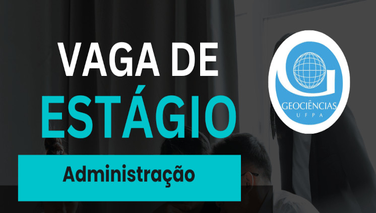 Vaga de estágio em Administração